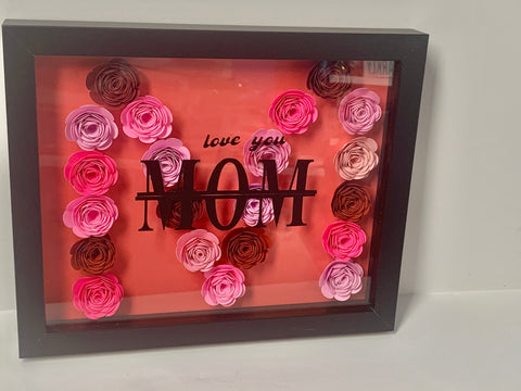 Love You MOM Shades Of Pink "M" Shaped, Flower Shadow Box, Wall Frame, Mother's Day