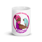 My Superpower Pandemic Gift 11 oz Ceramic Mug