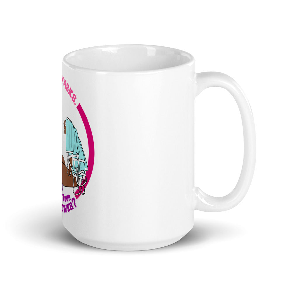 My Superpower Pandemic Gift 11 oz Ceramic Mug